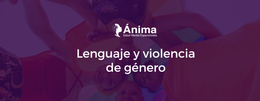 Lenguaje y violencia de género